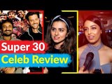 Super 30 PUBLIC REVIEW | Special Screening | Hrithik Roshan | Anand Kumar