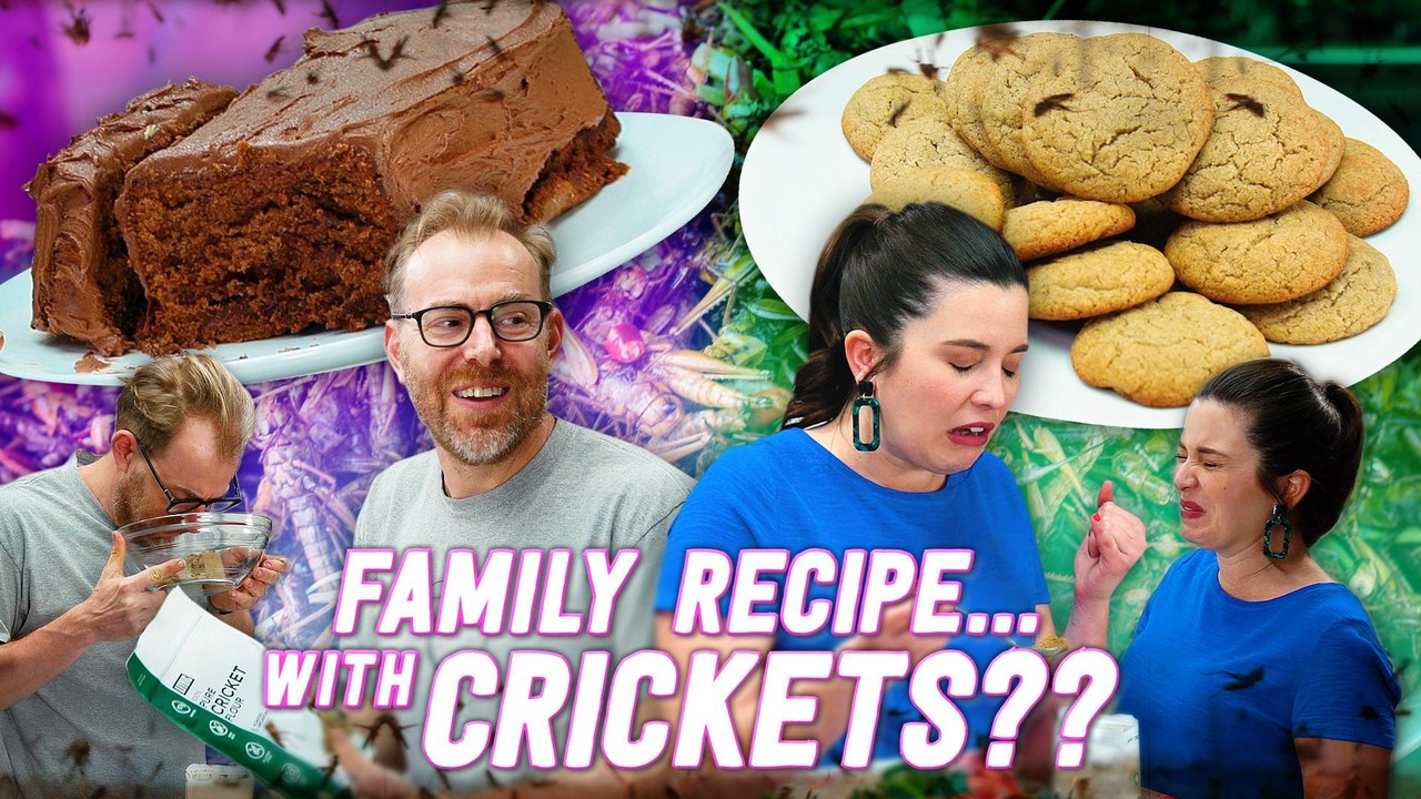 Homemade vs the Internet S6E3 - Chefs Make Old Family Recipes... with Cricket Flour!