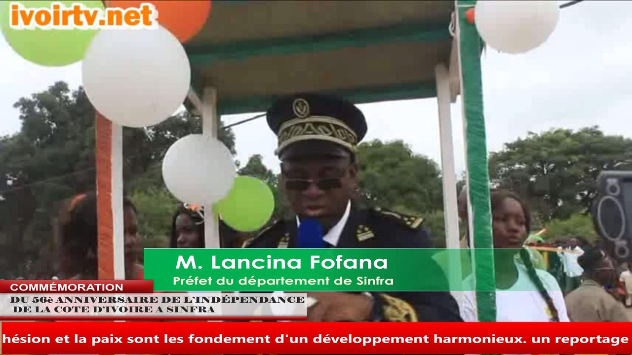 SINFRA/ Célébration de l'anniversaire de l'Indépendance de la Côte d'Ivoire: Le Préfet appelle à la Cohésion sociale