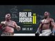 Andy Ruiz Jr. vs. Anthony Joshua | The Rematch Is Confirmed