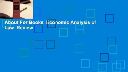 About For Books  Economic Analysis of Law  Review