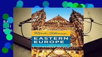 Full E-book  Rick Steves Eastern Europe (Ninth Edition)  For Kindle