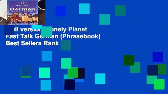 Full version Lonely Planet Fast Talk German (Phrasebook) Best Sellers Rank : #2