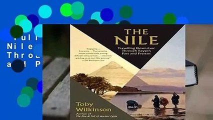 Full version  The Nile: Travelling Downriver Through Egypt s Past and Present (Vintage
