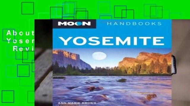About For Books Moon Yosemite (Moon Handbooks) Review