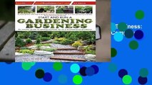 Full E-book  Start and Run a Gardening Business: 3rd edition (Small Business Start-Ups) Complete