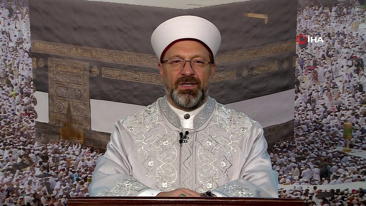 - Diyanet İşleri Başkanı Erbaş’tan Kurban Bayramı Mesajı