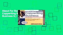 About For Books  Start and Run a Copywriting Business (Start   Run a Business S.)  Review