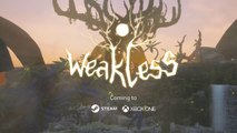 Weakless - Trailer Gamescom 2019