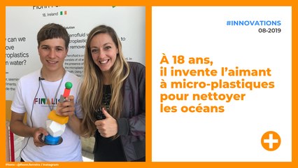 À 18 ans, il invente l’aimant à micro-plastiques qui nettoie les océans