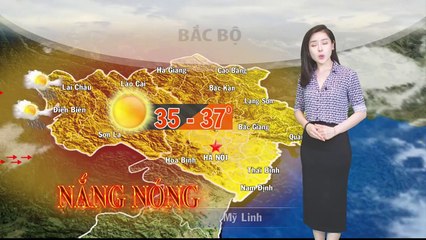 Dự báo thời tiết đêm nay 11/8 và sáng ngày mai 12/8/2019 | Thời tiết khu vực