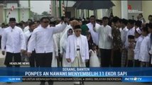 Ma'ruf Amin Saksikan Pemotongan Hewan Kurban di Ponpes An Nawawi