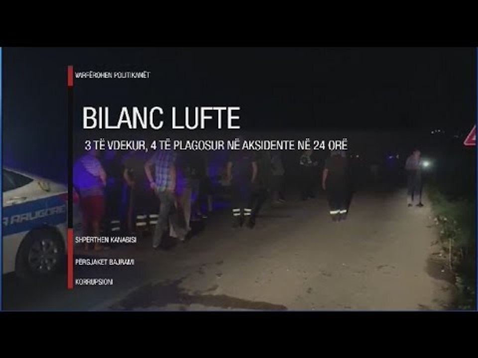 Edicioni qendror i lajmeve, 11 gusht 2019