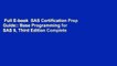 Full E-book  SAS Certification Prep Guide:: Base Programming for SAS 9, Third Edition Complete