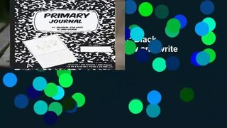Full Version  Primary Journal: Black Marble,Composition Book, draw and write journal, Unruled