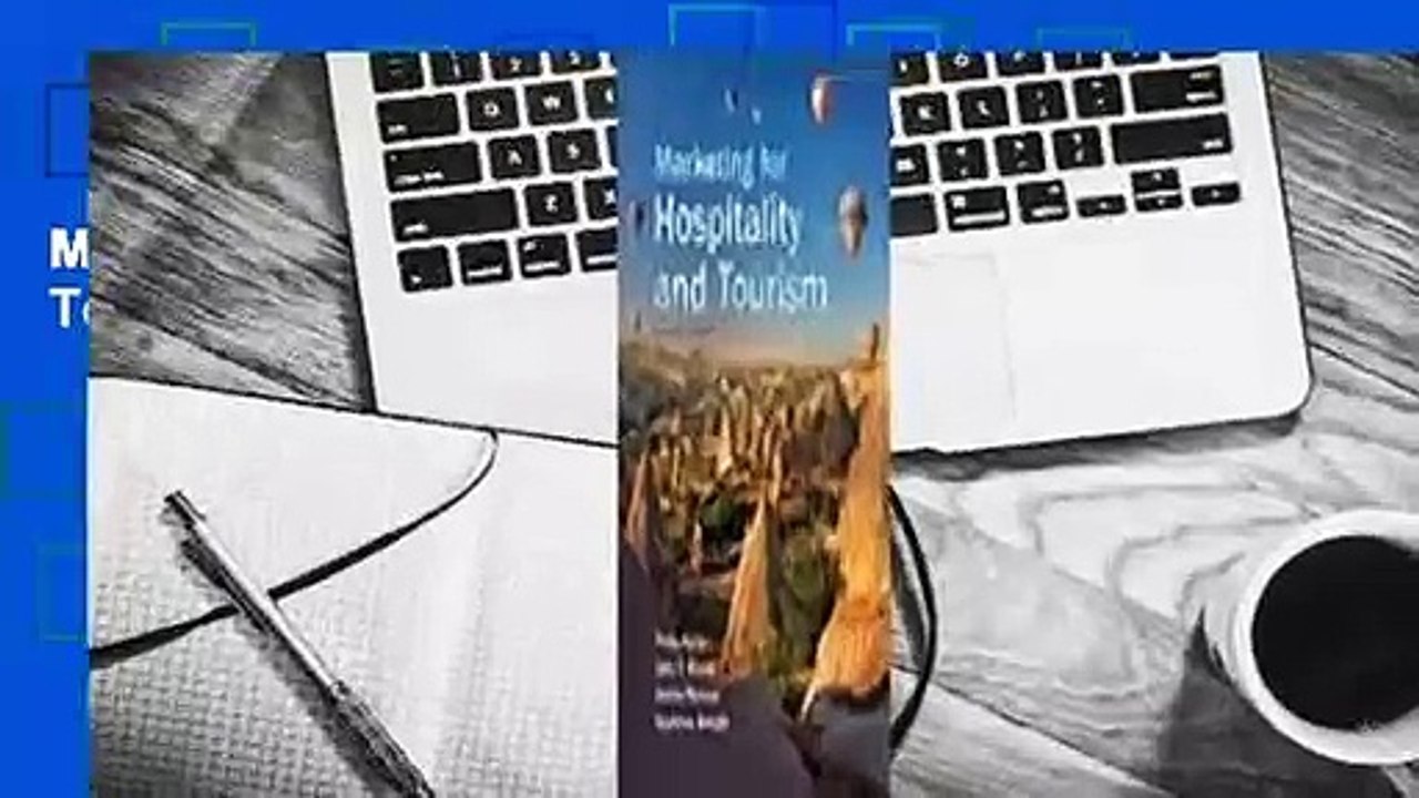 Marketing for Hospitality and Tourism