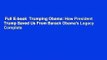 Full E-book  Trumping Obama: How President Trump Saved Us From Barack Obama's Legacy Complete