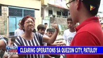 Clearing operations sa Quezon City, patuloy