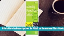 Full E-book  Exam Ref 70-535 Architecting Microsoft Azure Solutions  Best Sellers Rank : #2