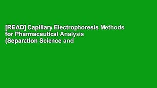 [READ] Capillary Electrophoresis Methods for Pharmaceutical Analysis (Separation Science and