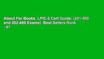 About For Books  LPIC-2 Cert Guide: (201-400 and 202-400 Exams)  Best Sellers Rank : #1