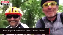 Denis Brogniart : Sa balade en vélo avec Bixente Lizarazu (vidéo)