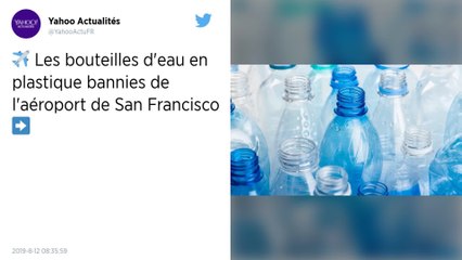 États-Unis. L’aéroport de San Francisco va interdire la vente de bouteilles en plastique