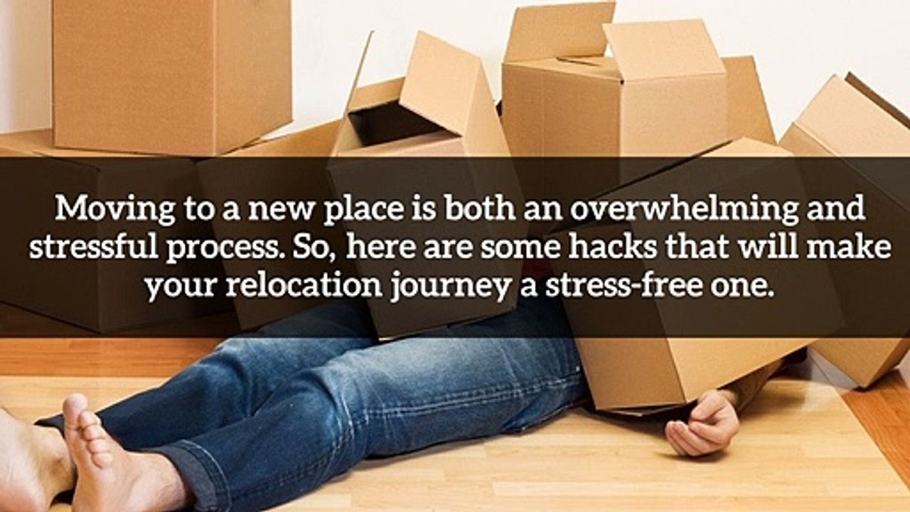 Life Hacks for a Stress-Free Move