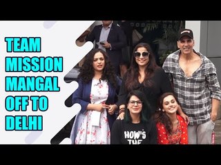 Team Mission Mangal head to Delhi for promotion