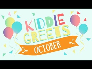 October Kiddie Greets