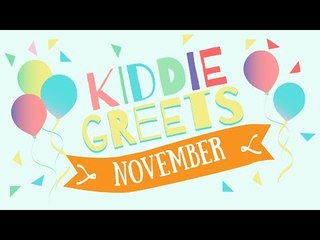 November Kiddie Greets