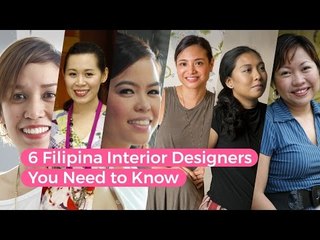 6 Filipina Interior Designers You Need to Know