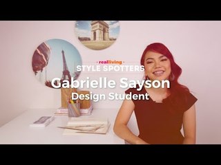 Real Living Style Spotters: Gabrielle Sayson