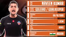⚽ NAVEEN KUMAR / GOALKEEPER - FC GOA