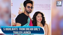 Dream Girl Trailer Launch | Ayushmann Khurrana | Nushrat Barucha