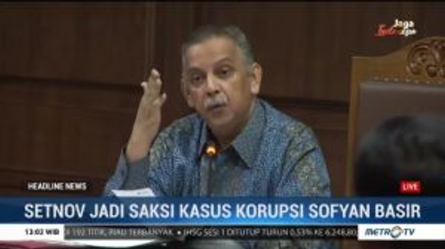 Setnov Jadi Saksi Kasus Korupsi Sofyan Basir