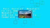 Full Version  Baseball in the American City: Baseball, Ballparks, and the American City Complete
