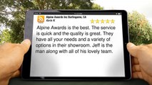 Alpine Awards Inc Burlingame  Incredible 5 Star Review by Karla N.