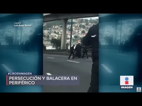 Persiguen y se enfrentan a ladrones en la México-Querétaro | Noticias con Ciro Gómez Leyva