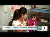 Confirman sexto caso de sarampión en México | Noticias con  Francisco Zea