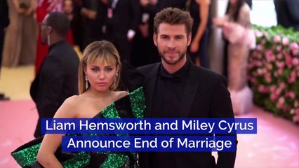Liam Hemsworth and Miley Cyrus Announce End of Marriage
