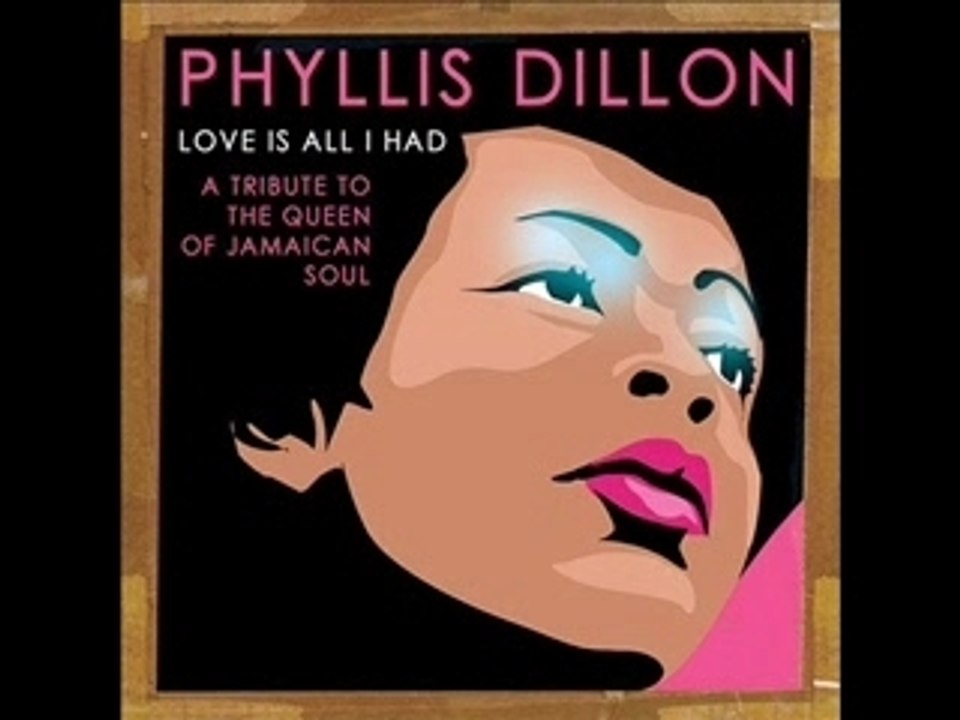 Phyllis DILLON ♪ Don't Stay Away