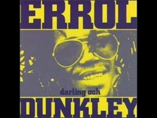 You're Gonna Need Me ♪ Errol DUNKLEY