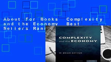 About For Books  Complexity and the Economy  Best Sellers Rank : #2