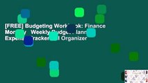 [FREE] Budgeting Workbook: Finance Monthly   Weekly Budget Planner Expense Tracker Bill Organizer