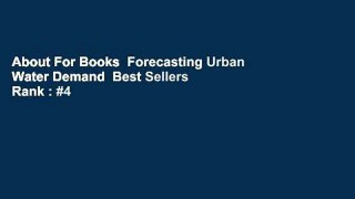 About For Books  Forecasting Urban Water Demand  Best Sellers Rank : #4