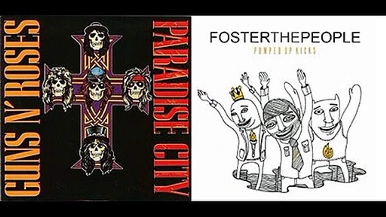 Paradise Kicks (Guns n Roses & Foster The People)