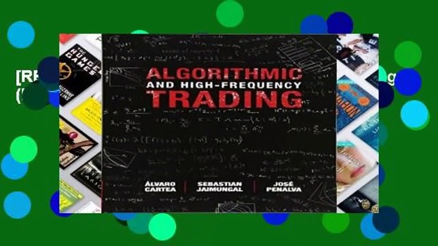 [READ] Algorithmic and High-Frequency Trading (Mathematics, Finance and Risk)