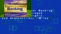 [READ] Investment Banking: Valuation, Leveraged Buyouts, and Mergers and Acquisitions (Wiley