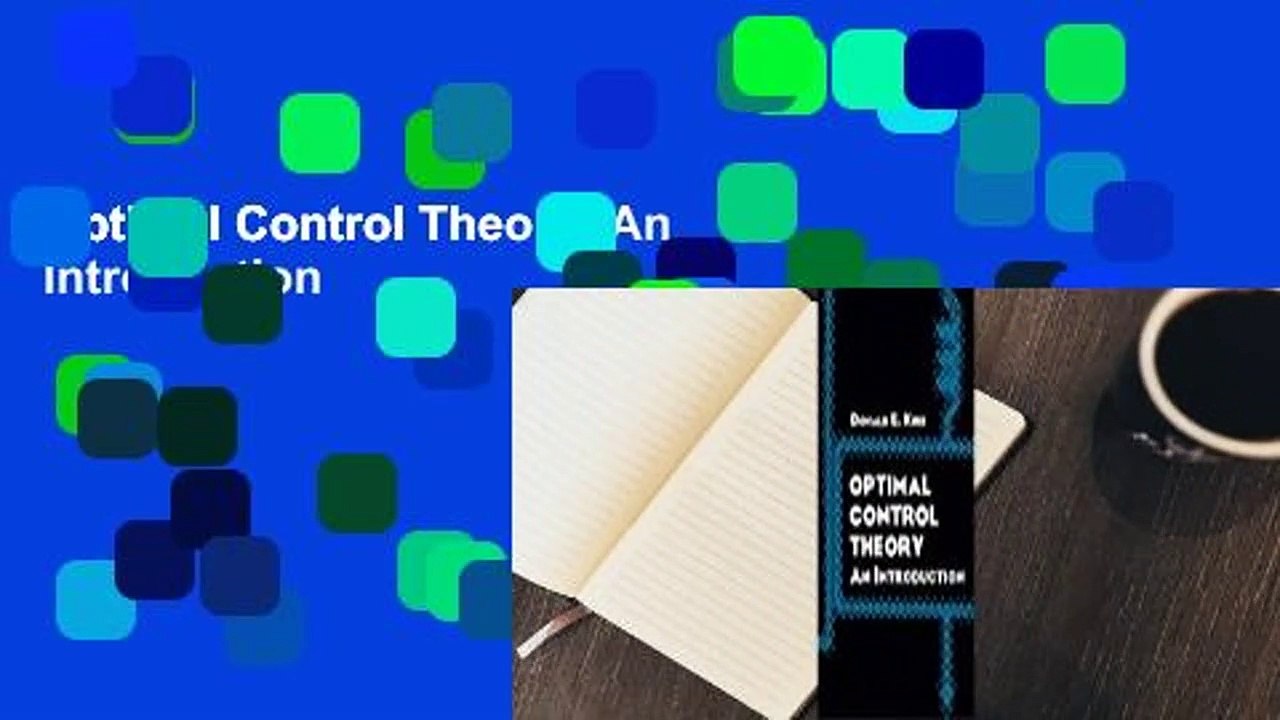 Optimal Control Theory: An Introduction